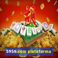 5956.com plataforma